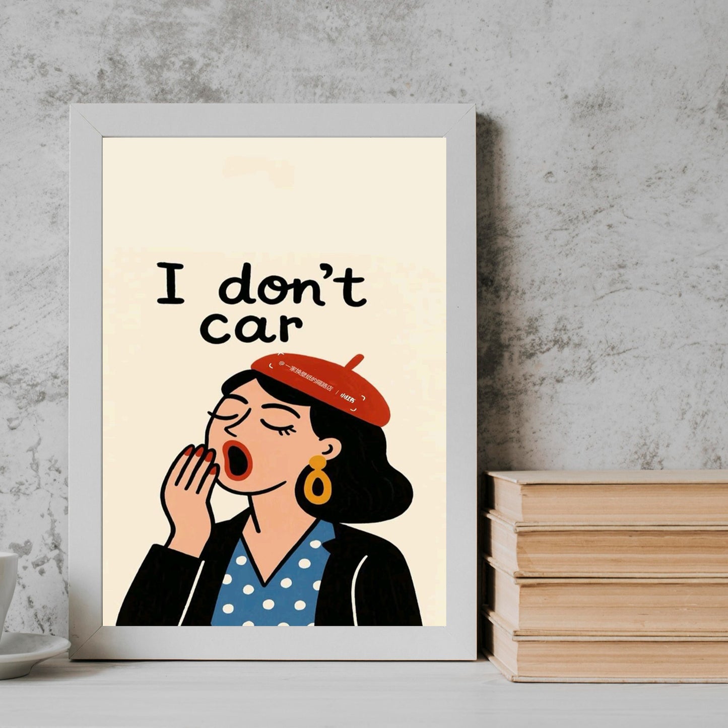 I Donot Care girl Frame