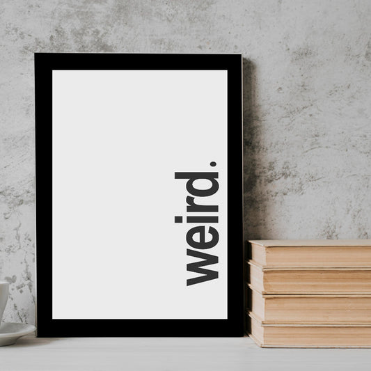 Weird qoutes englisgh Frame