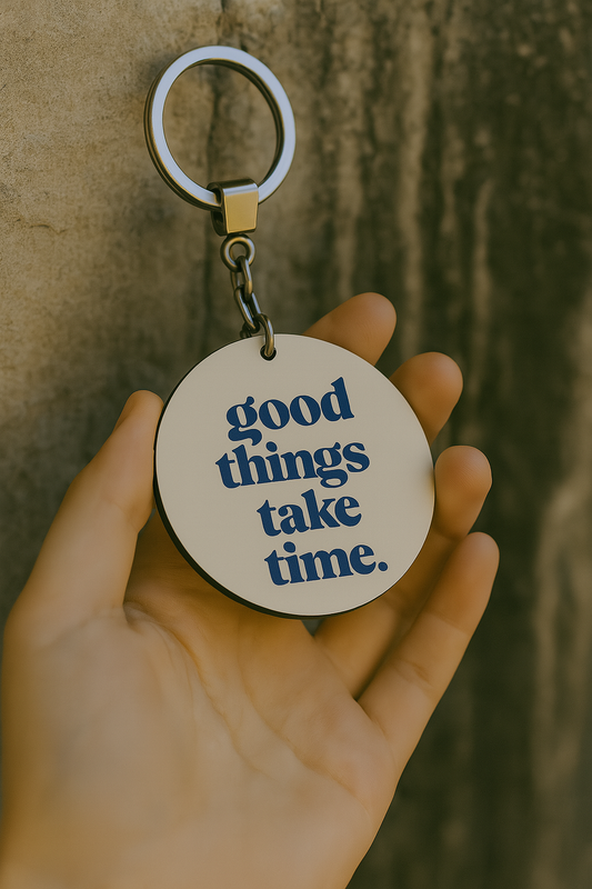 Good Things qoutes englisgh Keychains