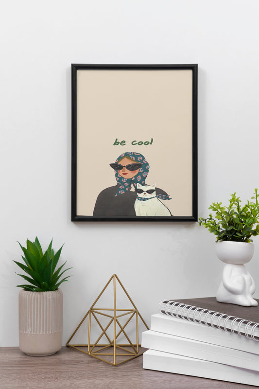 Be Cool girl Frame